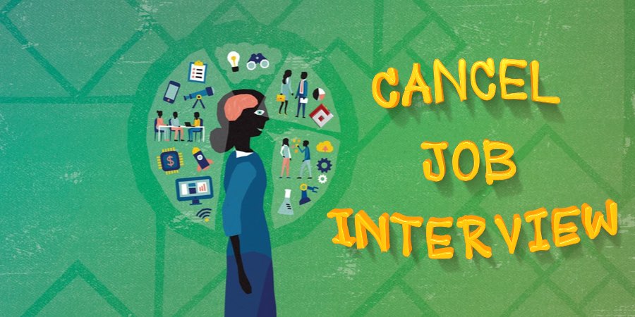Cancel Job Interview