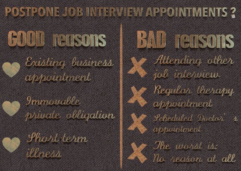 Good & bad reasons to postpone a job interview